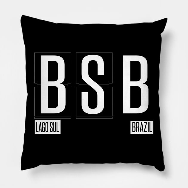 BSB - Lago Sul Airport Code Souvenir or Gift Shirt Apparel Pillow by HopeandHobby