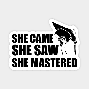 Master degree - She came she saw she mastered Magnet