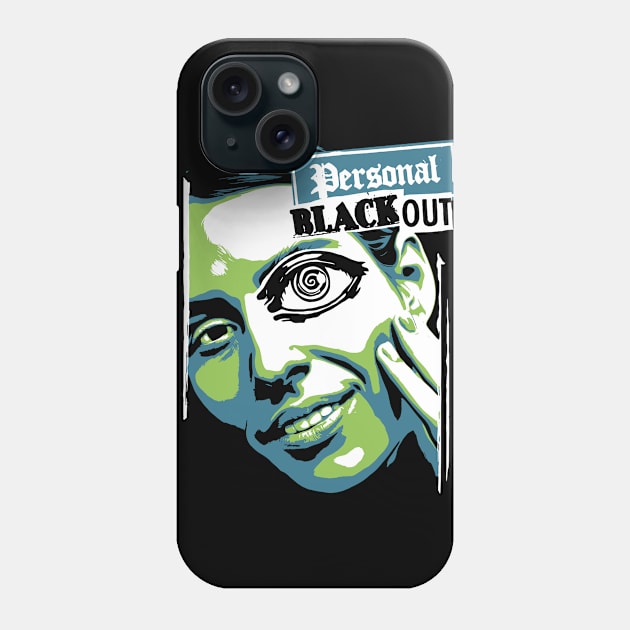 personal blackout Phone Case by MoSt90