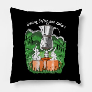 Healing, Coffee, and Nature Pillow