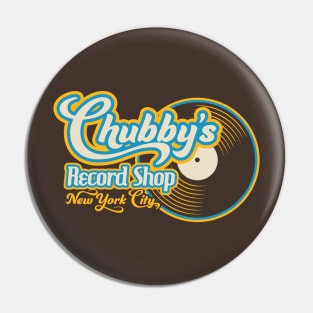 Chubby's Record Shop Pin