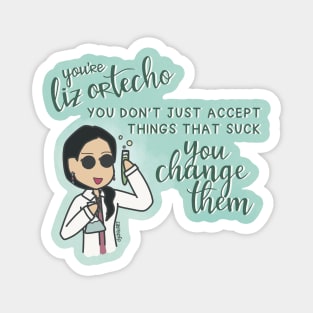 Liz Ortecho Badass Latina Scientist Magnet