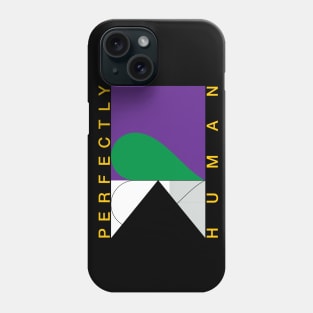 Perfectly Human - Demiromantic/Demisexual Pride Flag Phone Case