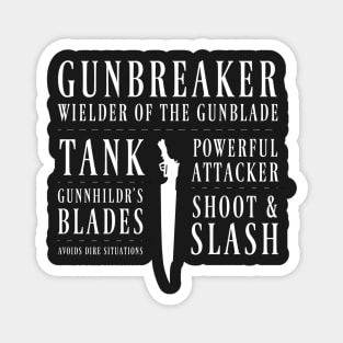 Gunbreaker Magnet