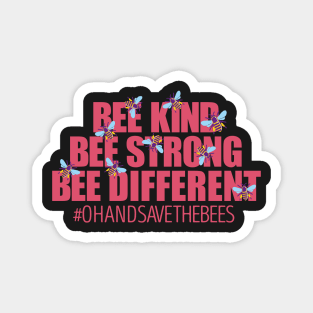 Be Kind be strong be different Magnet