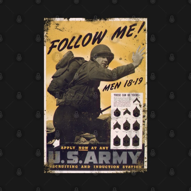 Follow me! Apply now at any U.S. Army recruiting. by Jose Luiz Filho