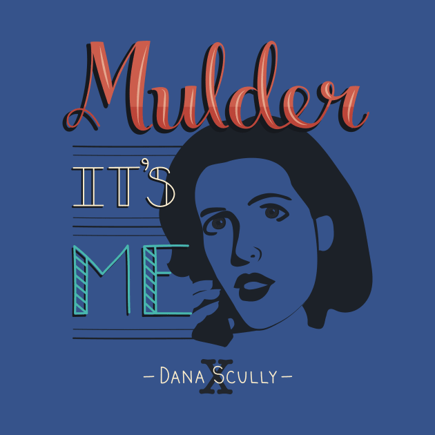 Mulder It's Me by sixhours