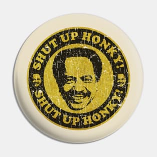 VINTAGE SHUT UP HONKY SMILE Pin