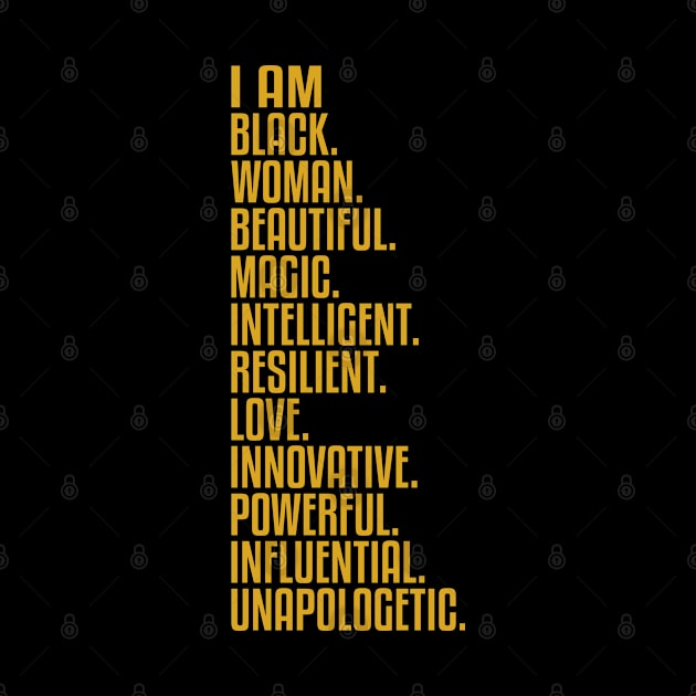 I Am Black, Woman, Beautiful. | African American | Black Lives | Black Women Matter by UrbanLifeApparel