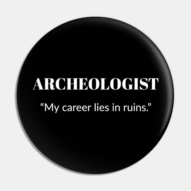 Archeology Student Pin by OakIslandMystery
