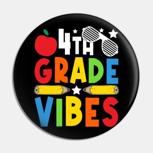 4th Grade Vibes Teachers Boys Girls Funny Back To School Pin