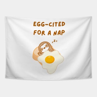 Eggcited For A Nap Toast Sloth Tapestry