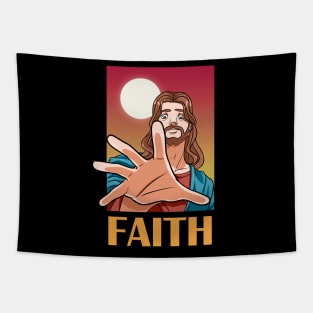 Jesus Christ Faith In God Our Lord and Savior Tapestry