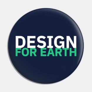 Design for Earth Pin