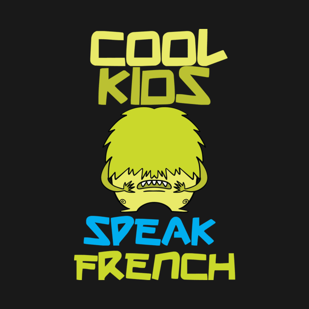 cool kids speak french by kaytlyninrishimathe