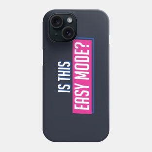 D.Va is this Easy Mode Gamer voice line design Phone Case