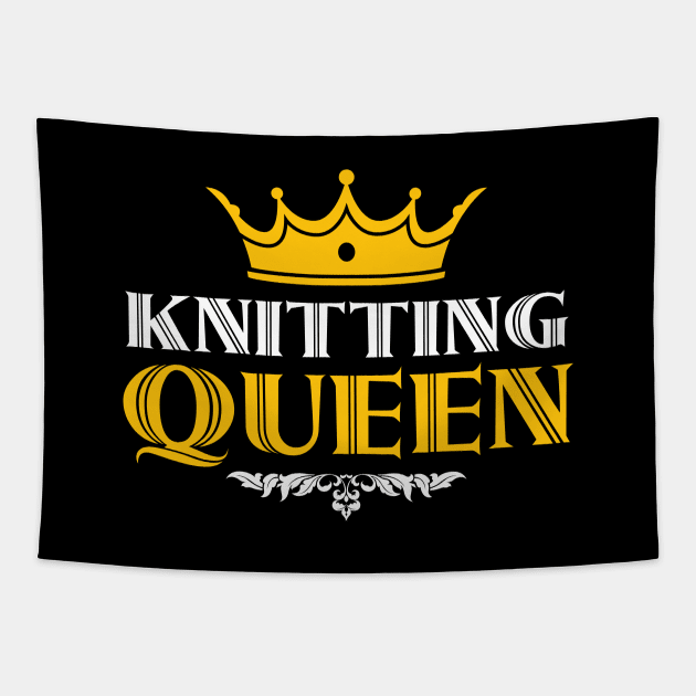 Knitting Queen- Funny Knitting Quotes Tapestry by zeeshirtsandprints