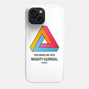 Mighty Surreal Phone Case