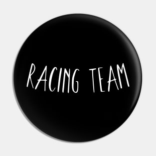 Racing team Pin