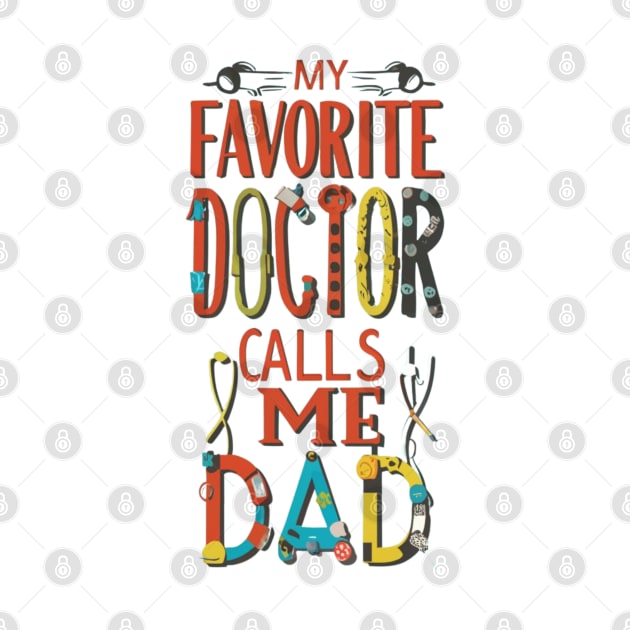 My favorite doctor calls me dad by Yns store