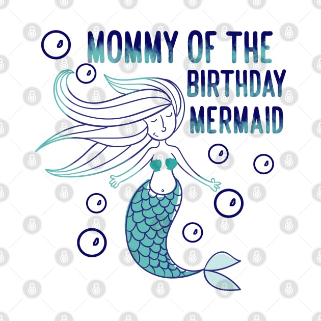 Mommy of the birthday mermaid 2 by YaiVargas