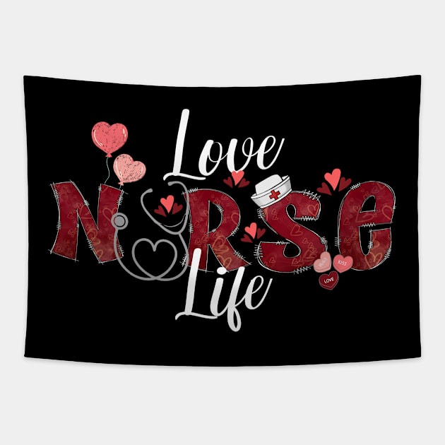 Nurse Valentine's "Love Nurse Life" Tapestry by jackofdreams22