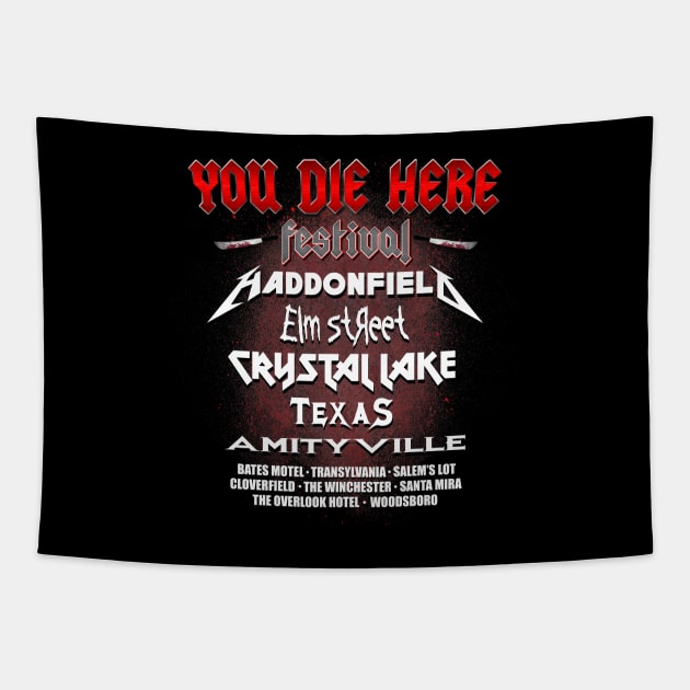 You Die Here Tapestry by JasonVoortees