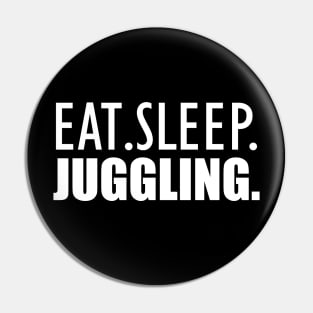 Juggler - Eat Sleep Juggling Pin