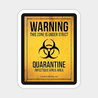 Corona Quarantine Zone Magnet