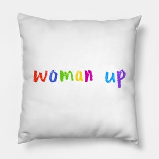 woman up Pillow