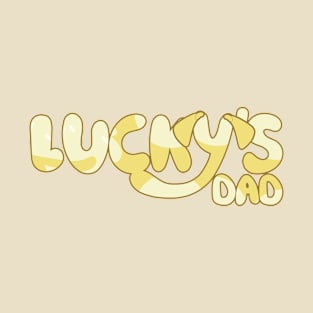 Lucky’s Dad Music TImes Dogs T-Shirt