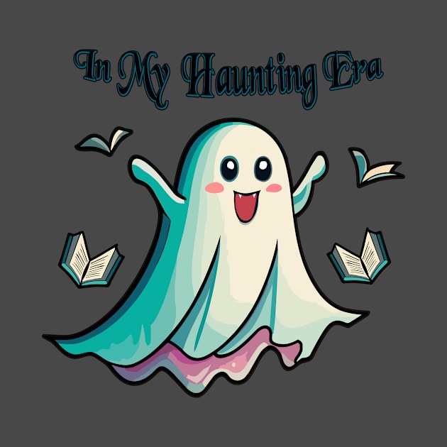 In My Haunting Era Tee for Halloween Ghost Books by KromADesign