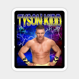 TYSON KIDD Magnet