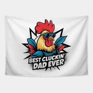 Best Cluckin' Dad Ever: Fun Rooster Design Tapestry