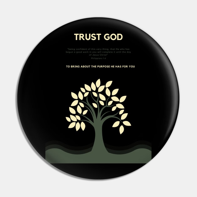 Trust God Pin by authorytees