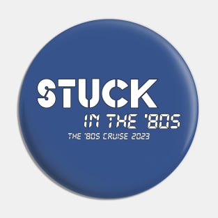 The 80s Cruise 2023 SIT80s Pin