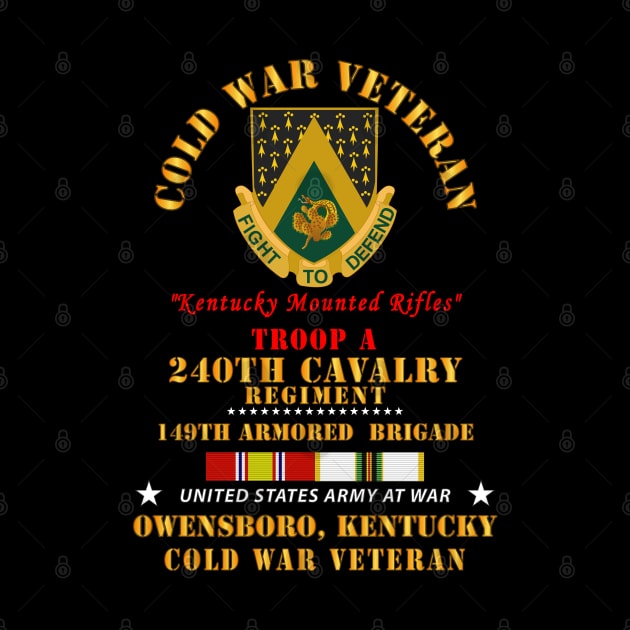 Cold War Vet -  Troop A, 240th Cavalry Regiment - Owensboro, Kentucky w COLD SVC by twix123844