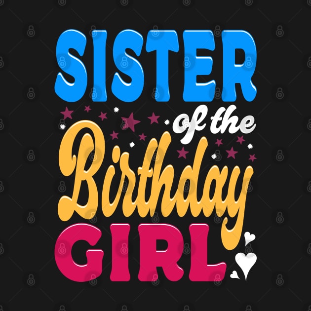 Sister Of The Birthday Girl Typography Family by JaussZ