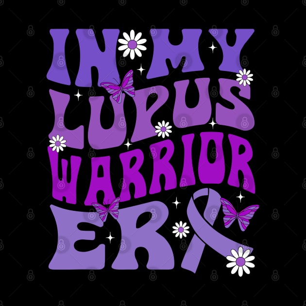 In My Lupus Warrior Era by JazlynShyann