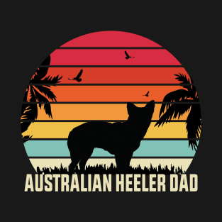 australian heeler dad Shirt - Cattle dog gift - Red Heeler Shirt - Blue Heeler Shirt - Heeler lover - Australian Cattle Dog Shirt - red Heeler Lover T-Shirt