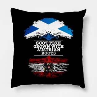 Scottish Grown With Austrian Roots - Gift for Austrian With Roots From Austria Pillow