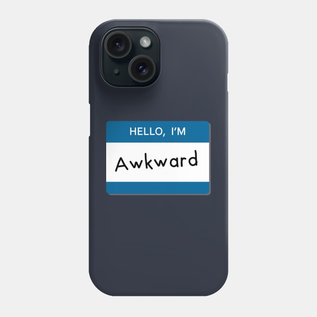 Hello Awkward Phone Case by katiestack.art