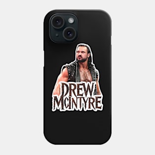 Drew Mcintyre Phone Case