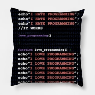 I Love Hate Programming for Coders Pillow