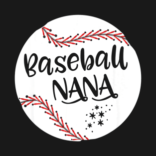 Nana Baseball Shirt Mothers Day T-Shirt