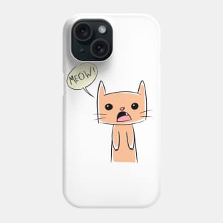 meow, cute cat Phone Case