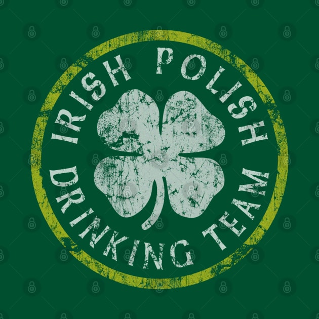 Irish Polish Drinking Team St Patrick's Day by E