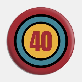 The Number 40 - forty - fortieth - 40th Pin