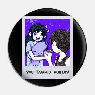 YOU TAGGED AUBREY Pin