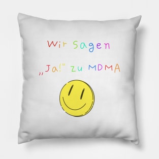 say "yes" to MDMA (2) Pillow